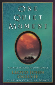 One Quiet Moment