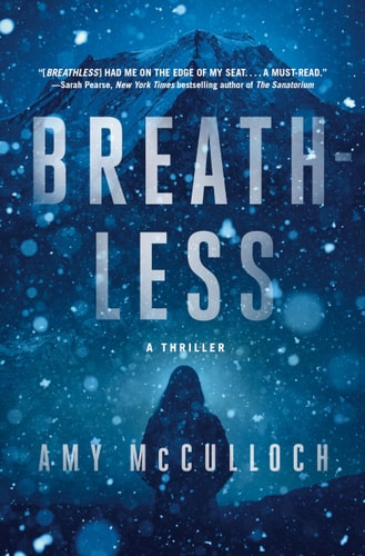 Breathless: A Thriller