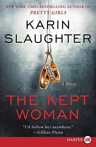 The Kept Woman: A Will Trent Thriller (Will Trent, 8)