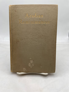 Acadian Reminiscences