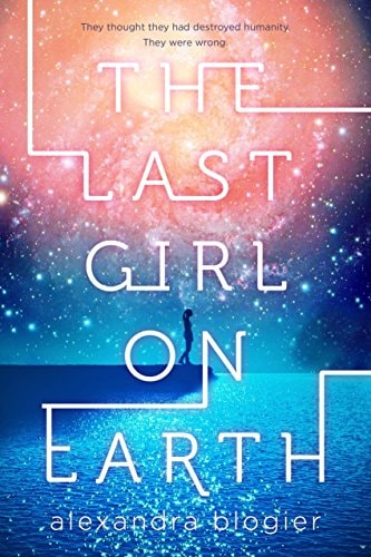 The Last Girl on Earth