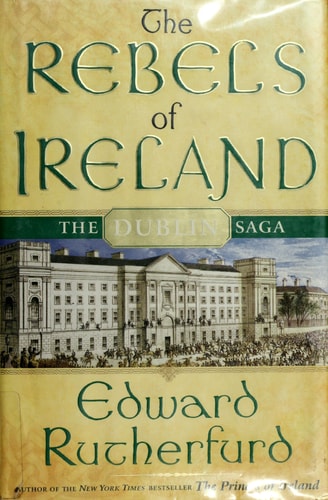The Rebels of Ireland: The Dublin Saga