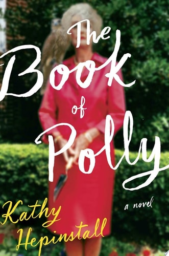 The Book of Polly A Novel