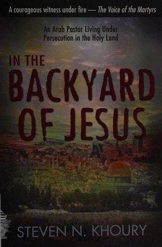 In the Backyard of Jesus