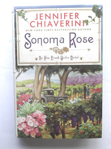 Sonoma Rose (Elm Creek Quilts)