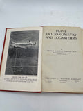 Plane Trigonometry and Logarithms (1944)