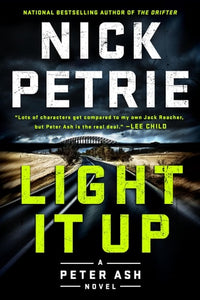 Light It Up (A Peter Ash Novel)