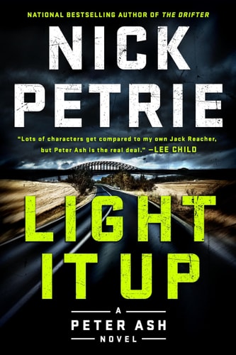Light It Up (A Peter Ash Novel)