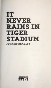 It Never Rains in Tiger Stadium