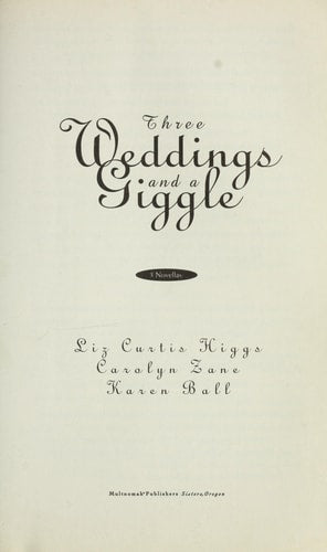 Three Weddings and a Giggle: Fine Print/Sweet Chariot/Bride on the Run (Palisades Pure Romance Anthology)