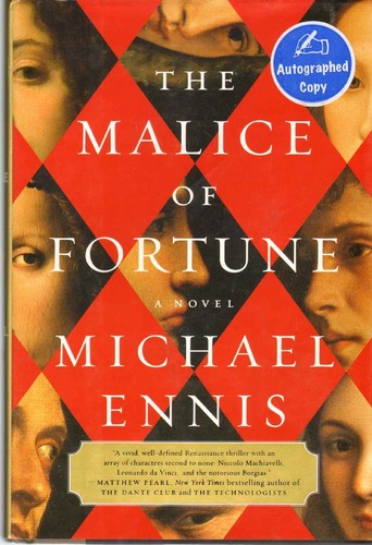 The Malice of Fortune