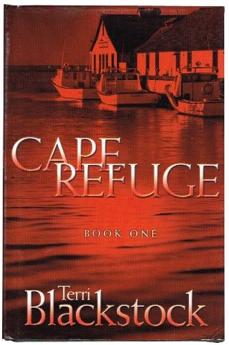 Cape Refuge (Cape Refuge Series #1)