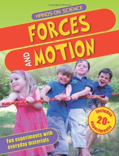 Hands-On Science: Forces and Motion