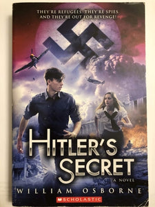 Hitlers Secret a Novel By William Osborne [Paperback]