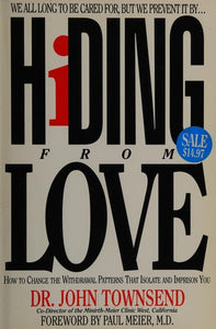 Hiding from Love