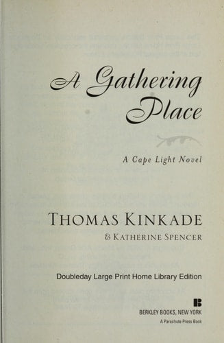 A Gathering Place a Cape Light Novel (Large Print)