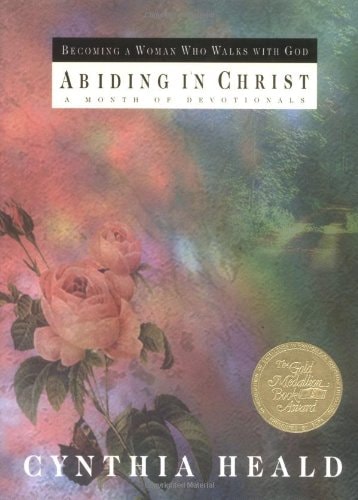 Abiding in Christ: A Month of Devotionals