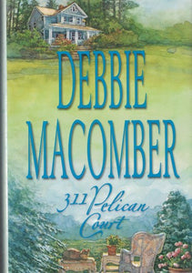 311 Pelican Court (Cedar Cove Series #3)