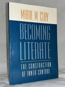 Becoming Literate: The Construction of Inner Control