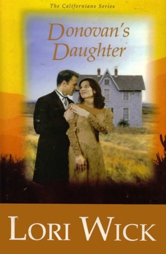 Donovan's Daughter (The Californians Series) (The Californians Series)