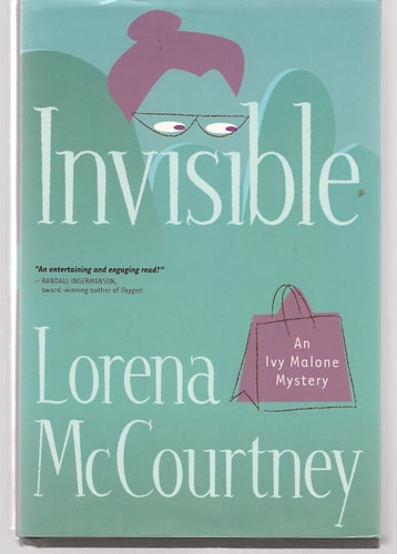 Invisible (Ivy Malone Mystery Series #1)