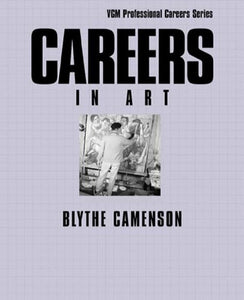 Careers in Art (Vgm Professional Careers Series)