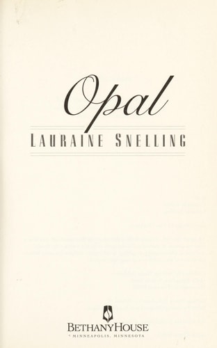 Opal (Dakotah Treasures #3)