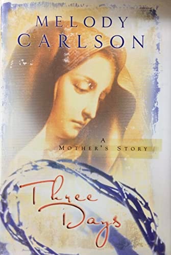 Three Days (A Mother's Story)