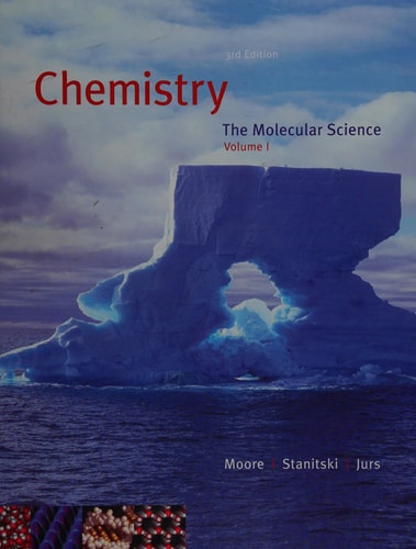 Chemistry: The Molecular Science (with CengageNOW 2-Semester Printed Access Card) (Available Titles CengageNOW)