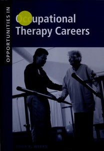 Opportunities in Occupational Therapy Careers