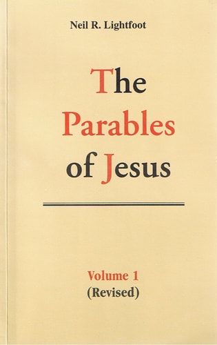 The Parables of Jesus, Vol. 1
