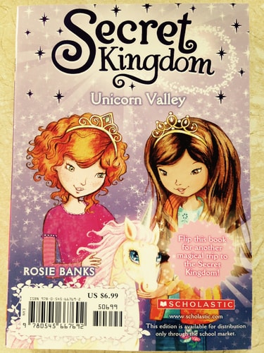 Secret Kingdom 2-books in One Binding: Unicorn Valley Enchanted Palace
