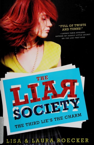 The Third Lie's the Charm (The Liar Society, 3)