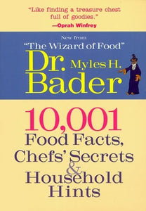 10,001 Food Facts, Chefs' Secrets & Household Hints