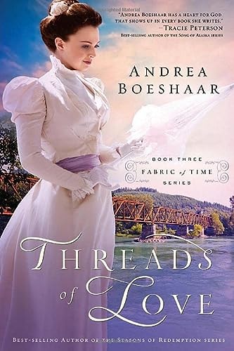 Threads of Love (Volume 3) (Fabric of Time)