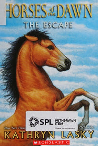 Horses of the Dawn #1: The Escape (1)