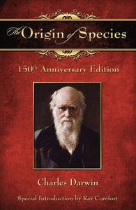 The Origin of Species: 150th Anniversary Edition