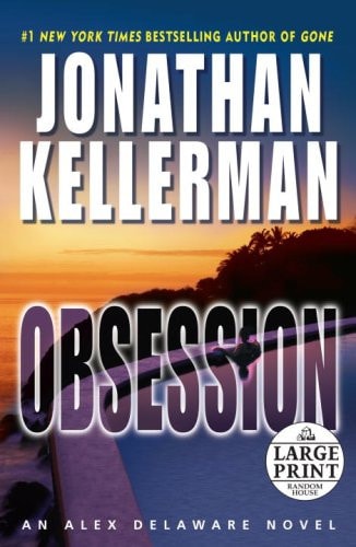 Obsession (Alex Delaware, No. 21)