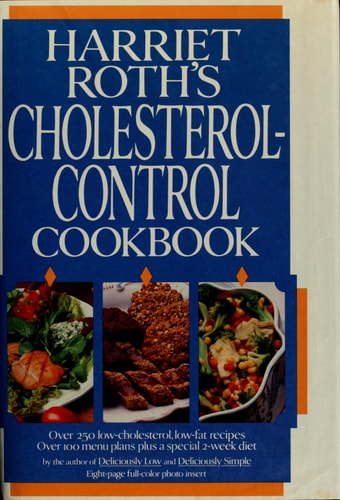 Harriet Roth Cholesterol Control Cookbook