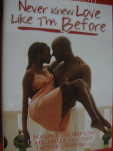 Never Knew Love Like This Before
