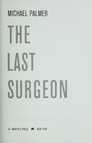 The Last Surgeon