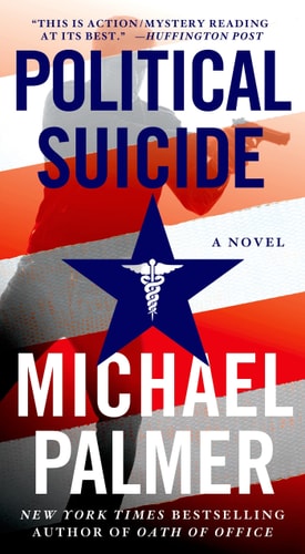 Political Suicide A Thriller