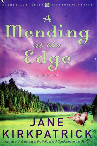 A Mending At The Edge - Change And Cherish Historical Series