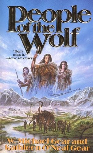 People of the Wolf (The First North Americans series, Book 1)