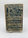 Old Mother West Wind (1910)
