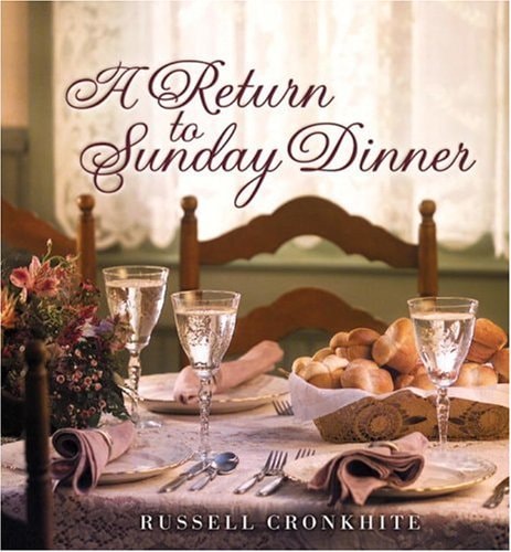 A Return to Sunday Dinner