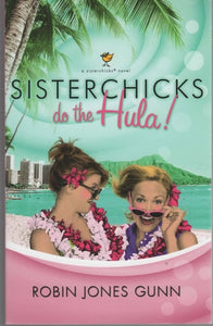 Sisterchicks do the Hula!