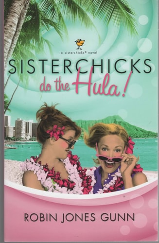 Sisterchicks do the Hula!