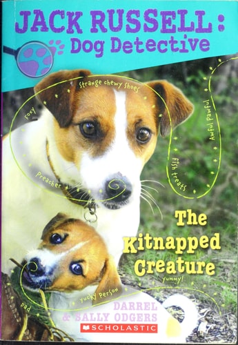 The Kitnapped Creature (Jack Russell: Dog Detective)