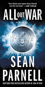 All Out War: A Novel (Eric Steele, 2)